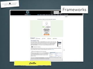 Frameworks
ColdBox
 