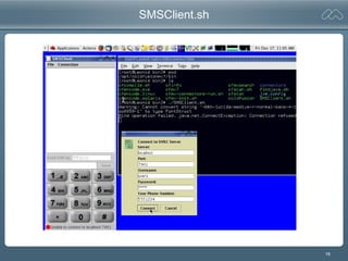 18
SMSClient.sh
 