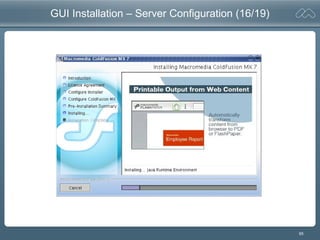 65
GUI Installation – Server Configuration (16/19)
 