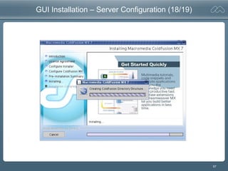 67
GUI Installation – Server Configuration (18/19)
 