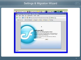 77
Settings & Migration Wizard
 