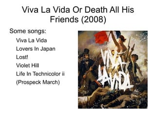 Formation and first years Chris Martin and Jonny Buckland met in University College London (UCL) in September 1996.