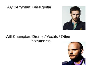 Their music are listened by everyone