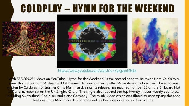 Coldplay Hymn For The Weekend (Improved Version)