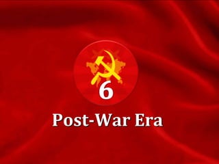Post-War Era
 