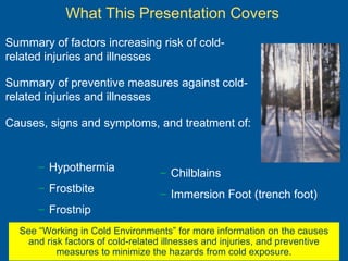Cold Related Health Risks Cold Related Injuries - Cold Related Injuries | PPT