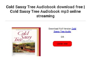 cold sassy tree sequel
