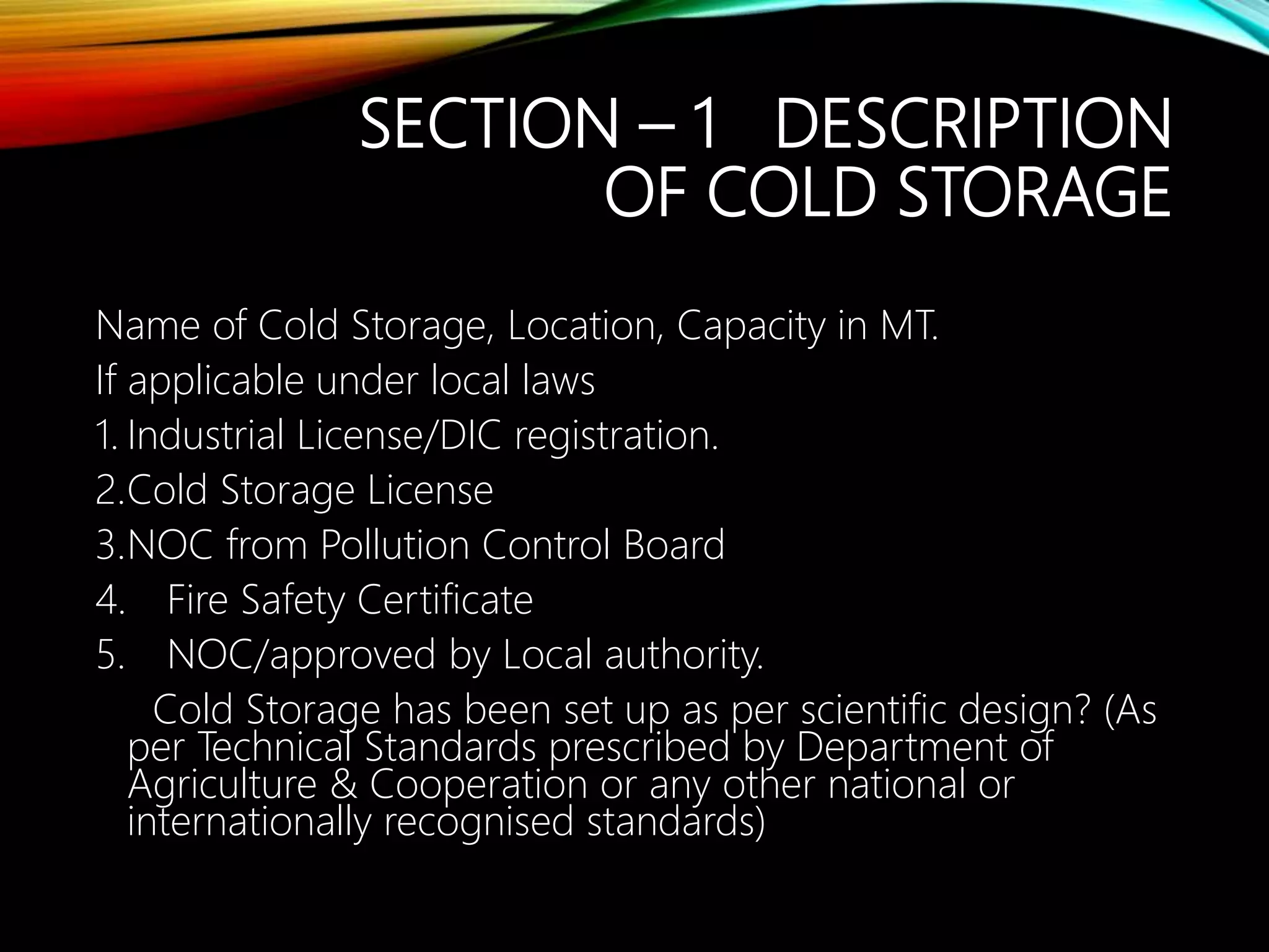 COLD STORAGE REGULATION. | PPT