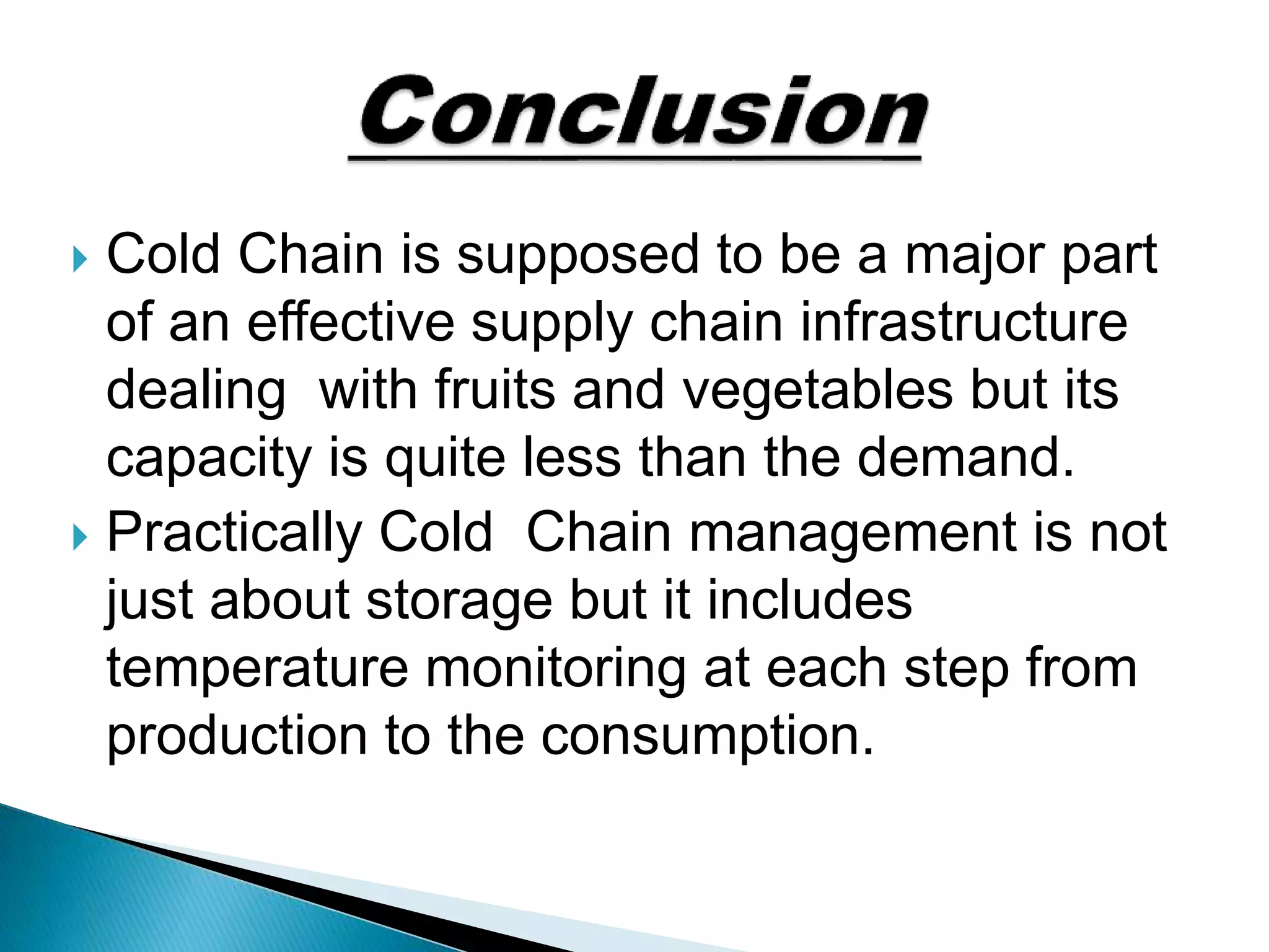 COLD STORAHE AND COLD SUPPLY CHAIN MANAGEMENT OF HORTICULTURAL CROPS | PPTX