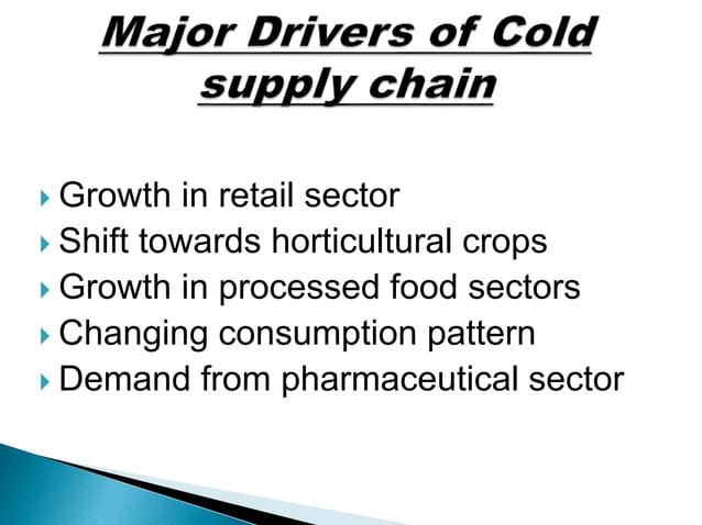 COLD STORAHE AND COLD SUPPLY CHAIN MANAGEMENT OF HORTICULTURAL CROPS ...