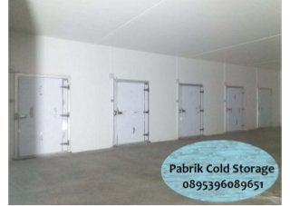 0895396089651~ Cold Storage Room Bojonegoro Jawa Timur