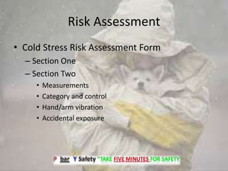 Cold stress, and worker spring time storm risks | PPTX