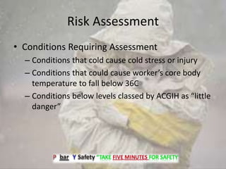 Cold stress, and worker spring time storm risks | PPTX