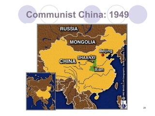 24Communist China: 1949