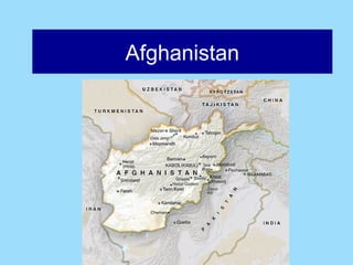 Afghanistan
Afghanistan
 