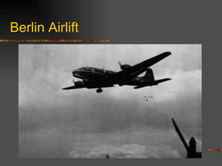Berlin Airlift  