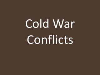 Cold War Conflicts 
