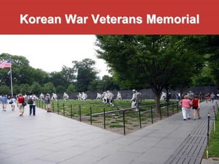 Korean War Veterans Memorial
 