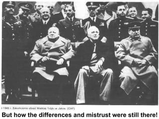 But how the differences and mistrust were still there! 