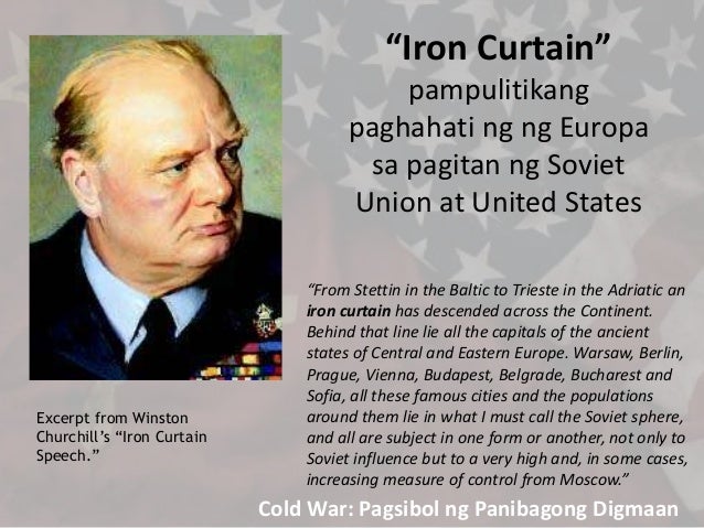 Ano Ang Kahulugan Ng Iron Curtain Tagalog Farmersagentartruiz Com Iron Curtain Pampulitikang Cold War