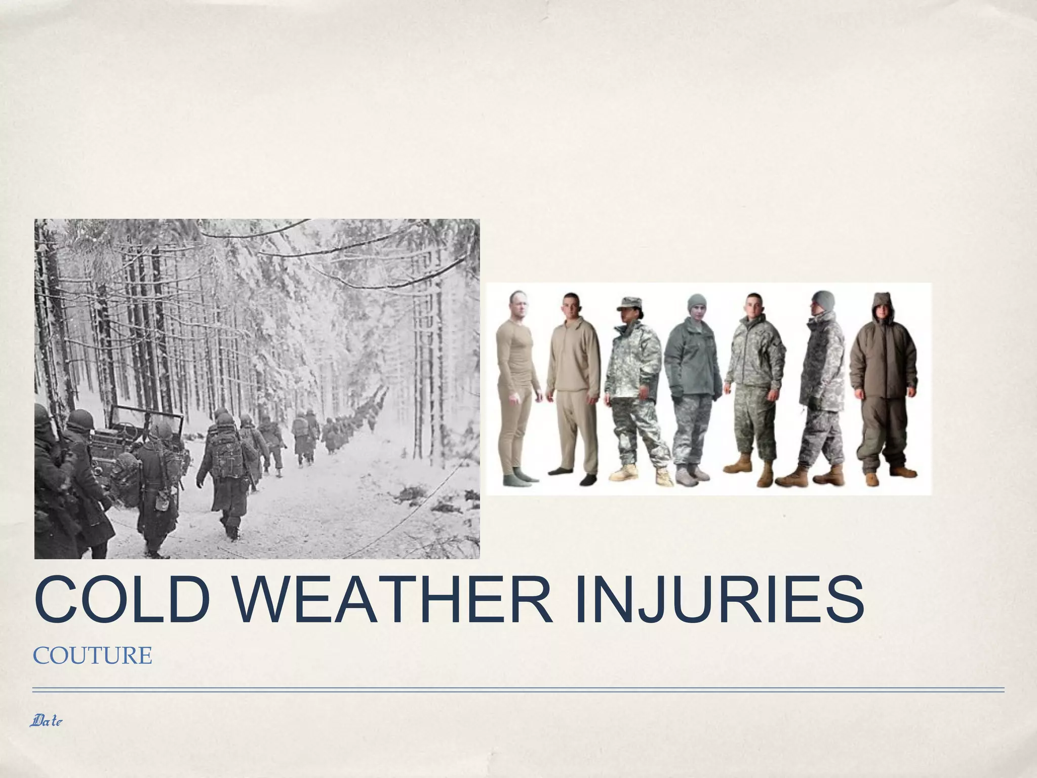 Cold Weather Injuries (Military) | PPT