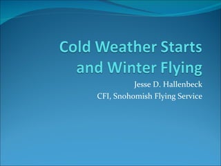 Jesse D. Hallenbeck CFI, Snohomish Flying Service 