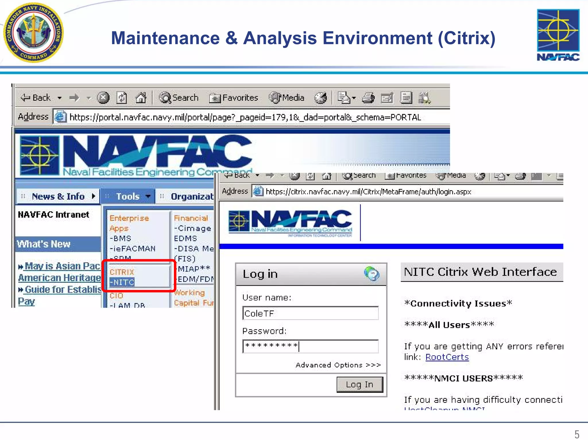 Maintenance & Analysis Environment (Citrix)




5                                                 5
 