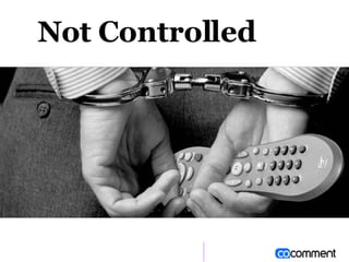 Not Controlled   