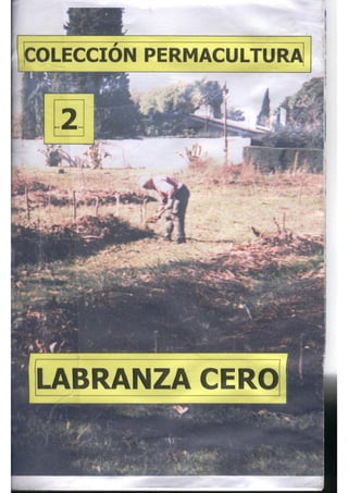 Colección permacultura 02 labranza cero
