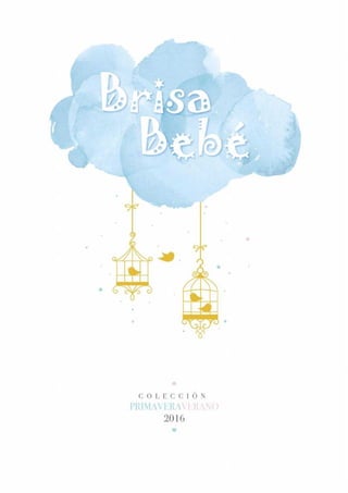 Colección primavera verano 2016 Brisa Bebé Piruletas Baby