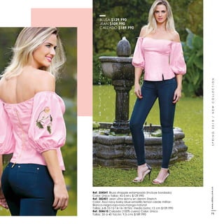 SPRING2018/NEWCOLLECTION
Ref. 354541 Blusa strapple estampada (Incluye bordado)
Ref. 382401 Jean ultra skinny en denim Stretch
Color: Azul navy-baby blue-amarillo lemon-verde militar-
Blanco-negro-rojo-rosa-mango-natural
Ref. 304610 Calzado (100% cuero) Color: Único
BLUSA $129.990
JEAN $109.990
CALZADO $189.990
www.ebba.com.co
75
 