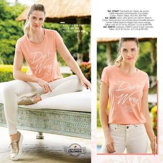 Ref. 374607 Camiseta en tejido de punto
(100% Algodon) estampado Con perla
Ref. 382401 Jean ultra skinny en denim Stretch
Color: Natural-azul navy-baby blue-amarillo lemon-
verde militar-blanco-negro-rojo-rosa-mango
Ref. 304510 Calzado (100% Cuero) Color: Dorado
CAMISETA $79.990
JEAN $109.990
CALZADO $189.990
www.ebba.com.co
7
 