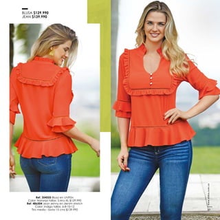 BLUSA $129.990
JEAN $139.990
Ref. 354555 Blusa en chiffón
Ref. 486504 Jean skinny en denim stretch
Color: Indigo tallas: 6-8-10-12
www.ebba.com.co
37
 