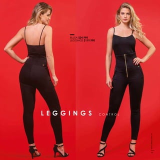 BLUSA $24.990
LEGGINGS $119.990
L E G G I N G S C O N T R O L
www.ebba.com.co
11
 