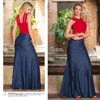 Ref. 457316 Blusa en scuba crepé Color: Rojo Tallas: XS-S-M-
L-XL $69.990 Ref. 497301 Falda en tencel Color: Indigo
Tallas: 6-8-10-12-14-16 $119.990
BLUSA $69.990
FALDA $119.990
www.kritterium.com
14
 