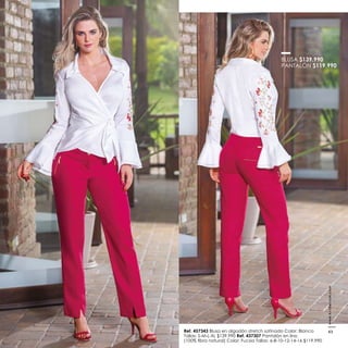 Ref. 457343 Blusa en algodón stretch satinado Color: Blanco
Tallas: S-M-L-XL $139.990 Ref. 437307 Pantalón en lino
BLUSA $139.990
PANTALÓN $119.990
www.kritterium.com
43
 