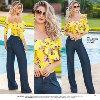 BLUSA $99.990
PANTALÓN
$129.990
Ref. 375009 Blusa en tejido de punto microesmerilado estampado Color: Único Tallas: XS-S-M-L-XL $99.990
Ref. 335004 Pantalón palazzo en tencel Color: Indigo Tallas: 6-8-10-12-14 $129.990
19
 