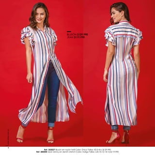 Ref. 355027 Blusón en rayón twill Color: Único Tallas: XS-S-M-L $129.990
Ref. 385004 Jean skinny en denim stretch Color: Indigo Tallas: 6-8-10-12-14-16 $119.990
BLUSÓN $129.990
JEAN $119.990
www.ebba.com.co
4
 
