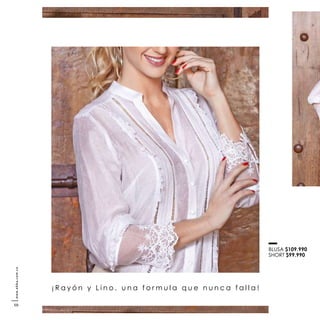 BLUSA $109.990
SHORT $99.990
¡ R a y ó n y L i n o , u n a f o r m u l a q u e n u n c a f a l l a !
www.ebba.com.co
50
 