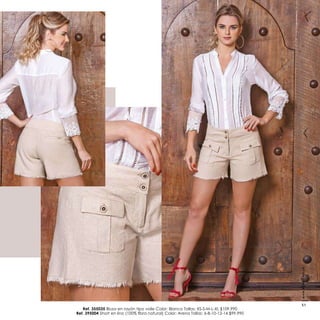 Ref. 355035 Blusa en rayón tipo voile Color: Blanco Tallas: XS-S-M-L-XL $109.990
Ref. 395004
www.ebba.com.co
51
 