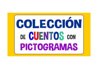 Coleccion+de+cuentos+con+poctograms