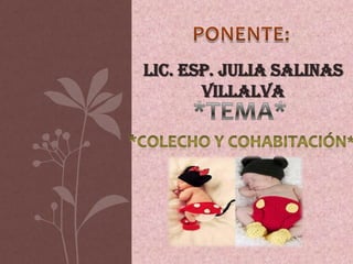 LIC. ESP. JULIA SALINAS
VILLALVA

 