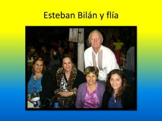 Esteban Bilán y flía
