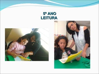 5º ANO LEITURA  