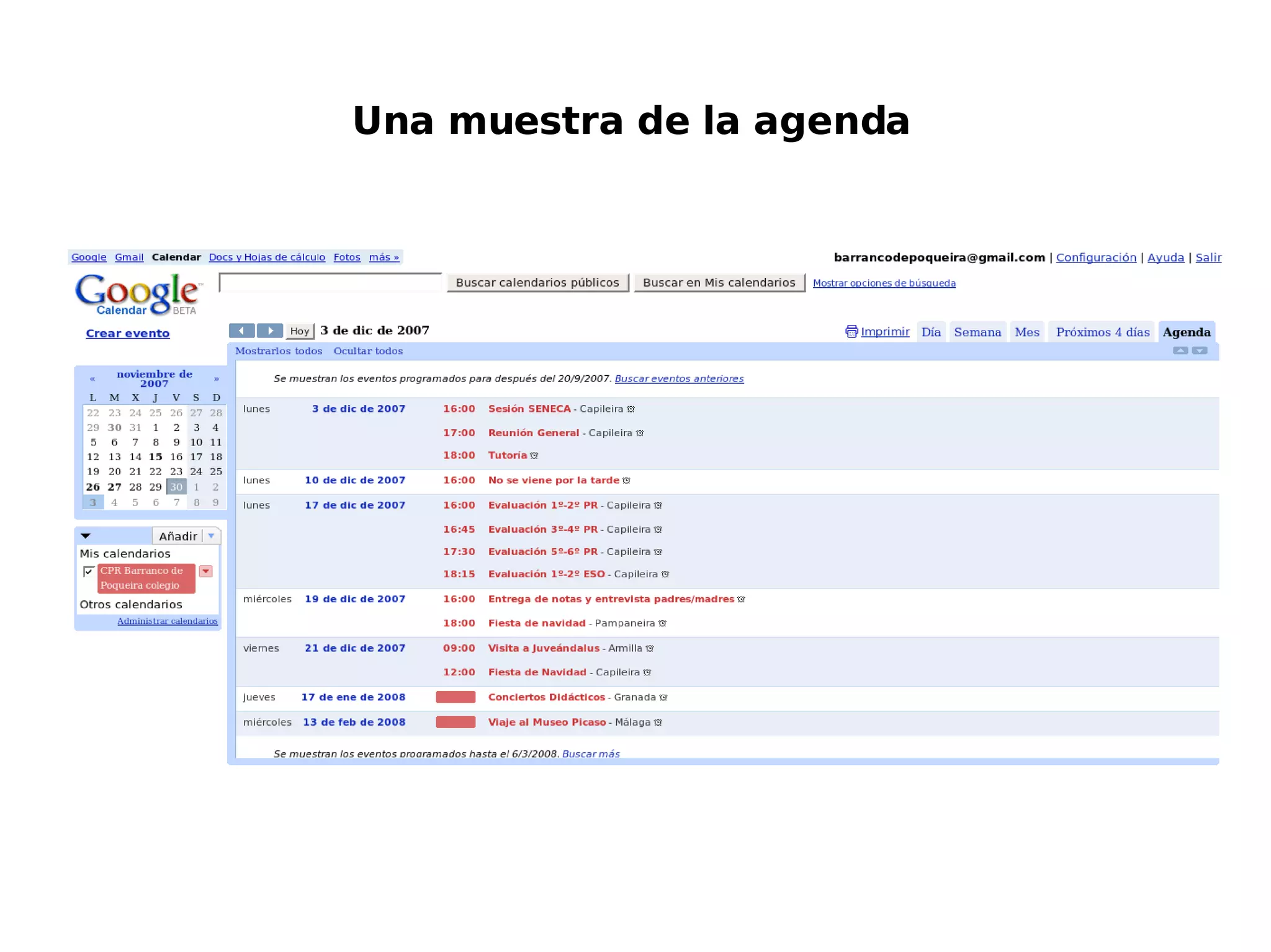 Una muestra de la agenda 