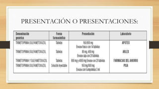 PRESENTACIÓN O PRESENTACIONES:
 