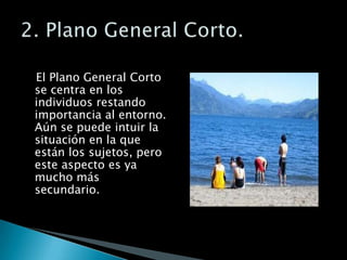   El Plano General Corto se centra en los individuos restando importancia al entorno. Aún se puede intuir la situación en la que están los sujetos, pero este aspecto es ya mucho más secundario. 2. Plano General Corto.