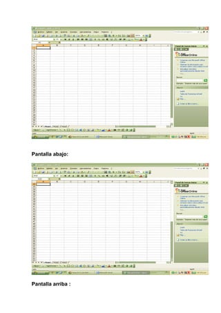 Pantalla abajo:




Pantalla arriba :
 