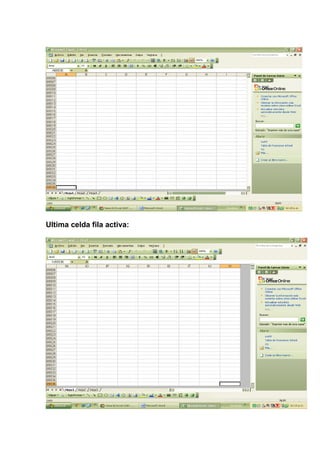 Ultima celda fila activa:
 