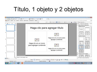 Título, 1 objeto y 2 objetos 